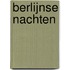 Berlijnse nachten