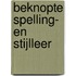 Beknopte spelling- en stijlleer