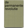 De permanente revolutie by Leon Trotski