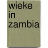 Wieke in Zambia door Wieke Biesheuvel
