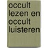 Occult lezen en occult luisteren