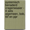 Systemisch Benaderd Vragenwaaier - 4 sets Algemeen, BOB, TBF en PPR door Siets Bakker
