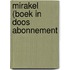 Mirakel (boek in doos abonnement