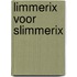 Limmerix voor Slimmerix