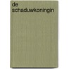 De schaduwkoningin by Theo Hoogstraaten