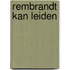 Rembrandt kan leiden