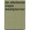 De allerbeste Visjes weekplanner door Onbekend