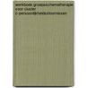 Werkboek groepsschematherapie voor cluster C-persoonlijkheidsstoornissen by Eelco H. Muste