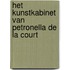 Het kunstkabinet van Petronella de la Court