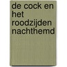 De Cock en het roodzijden nachthemd door A.C. Baantjer