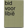 Bid voor Libië by Greg Livingstone