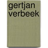 Gertjan Verbeek door Eddy van der Ley