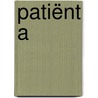 Patiënt A door Beka