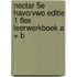 Nectar 5e havo/vwo editie 1 FLEX leerwerkboek A + B