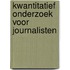 Kwantitatief onderzoek voor journalisten