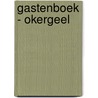 Gastenboek - Okergeel door I.M. van Zuthem