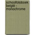 Schoolfotoboek België - Monochrome