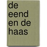 De eend en de haas door Fen Verstappen