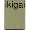 Ikigai door Hector Garcia