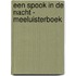Een spook in de nacht - Meeluisterboek