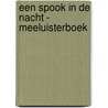 Een spook in de nacht - Meeluisterboek door Fransesca Lazzarato