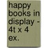 Happy Books in display - 4T x 4 ex.