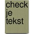 Check je tekst