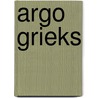 ARGO Grieks door Paul Visser