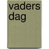 Vaders dag