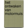 Het Ontwaken van Motormuis door Rik Wintein