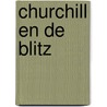 Churchill en de Blitz by Erik Larson