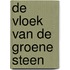 De Vloek Van De Groene Steen
