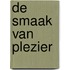De smaak van plezier