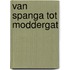 Van Spanga tot Moddergat