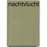 Nachtvlucht by Eva Burgers
