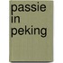 Passie in Peking