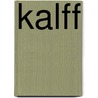 Kalff by Koen Vergeer