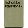 Het dikke stadsboek door Christopher Franceschelli