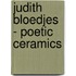 Judith Bloedjes - Poetic Ceramics