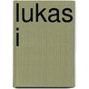 Lukas I door J.C. Ryle