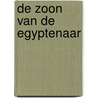 De zoon van de Egyptenaar door Monique-Pascale Müller
