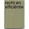 Recht en efficiëntie door B.C.J. van Velthoven