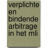 Verplichte en bindende arbitrage in het MLI door R.K. Bane