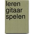 Leren gitaar spelen