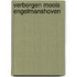 Verborgen Moois Engelmanshoven