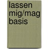 Lassen MIG/MAG Basis door J. Nuismer