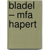 Bladel – MFA Hapert by M. Bink