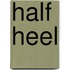 Half heel