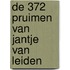 De 372 pruimen van Jantje van Leiden