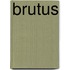 Brutus